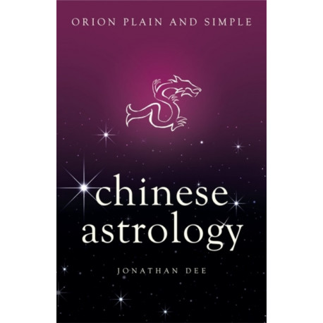 Chinese Astrology, Orion Plain and Simple