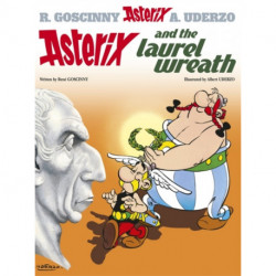 Asterix: Asterix and The Laurel Wreath: Album 18