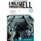 Walk Through Hell Volume 2