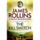 The Kill Switch