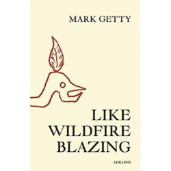 Like Wildfire Blazing