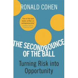 The Second Bounce Of The Ball: Turning Risk Into Opportunity