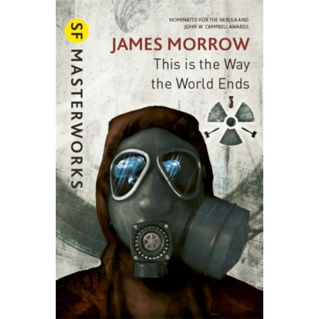 This Is the Way the World Ends