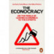 The Econocracy: On the Perils of Leaving Economics to the Experts