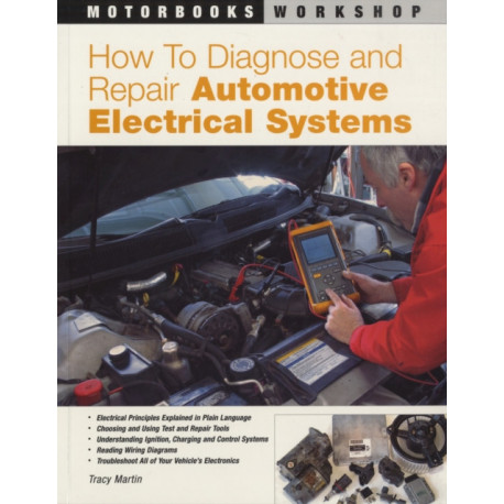 How to Diagnose and Repair Automotive Electrical Systems