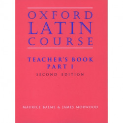 Oxford Latin Course: Part I: Teacher's Book