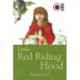 Little Red Riding Hood: Ladybird Tales