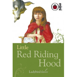 Little Red Riding Hood: Ladybird Tales