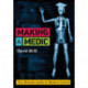 Making a Medic: The Ultimate Guide to Medical School