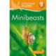 Kingfisher Readers: Minibeasts (Level 3: Reading Alone with Some Help)