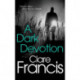 A Dark Devotion