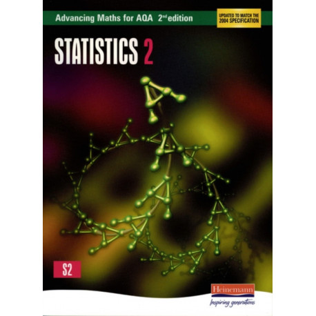 Advancing Maths for AQA: Statistics 2  2nd Edition (S2)