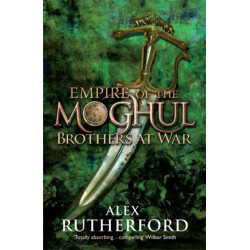 Empire of the Moghul: Brothers at War