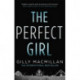 The Perfect Girl: The gripping thriller from the Richard & Judy bestselling author of THE NANNY