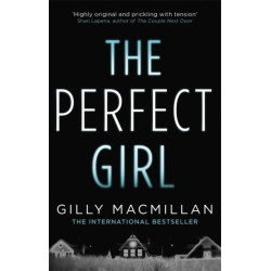 The Perfect Girl: The gripping thriller from the Richard & Judy bestselling author of THE NANNY