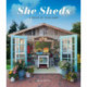 She Sheds: A Room of Your Own