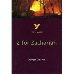 Z for Zachariah York Notes GCSE English Literature Study Guide - for 2026, 2027 exams: (York Notes)