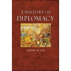 A History of Diplomacy