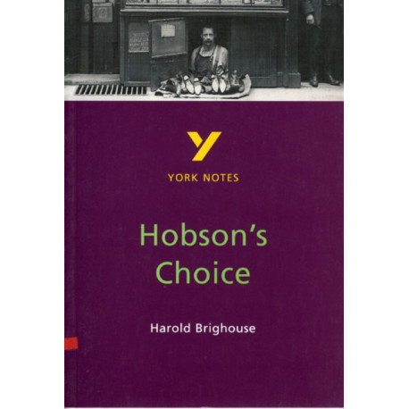 Hobson's Choice: York Notes GCSE - for 2026, 2027 exams