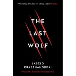 The Last Wolf & Herman: Winner of the Nobel Prize in Literature 2025