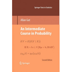 An Intermediate Course in Probability