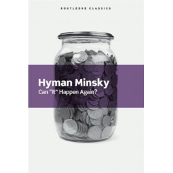 Can It Happen Again?: Essays on Instability and Finance