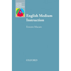 English Medium Instruction: Content and language in policy and practice