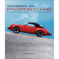 Cranswick on Porsche: A Modern Interpretation of the Porsche Story