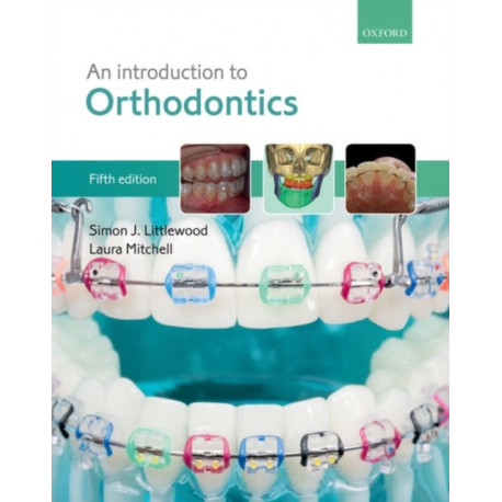An Introduction to Orthodontics