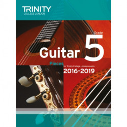Trinity College London: Guitar Exam Pieces Grade 5 2016-2019