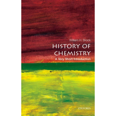 The History of Chemistry: A Very Short Introduction