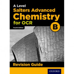 OCR A Level Salters' Advanced Chemistry Revision Guide: Get Revision with Results