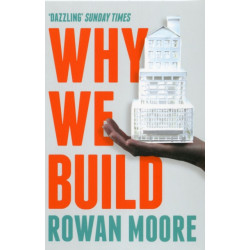 Why We Build