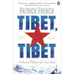 Tibet, Tibet: A Personal History of a Lost Land