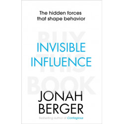 Invisible Influence: The hidden forces that shape behaviour