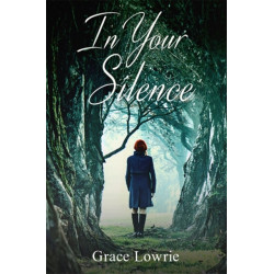 In Your Silence: The Wildham Series