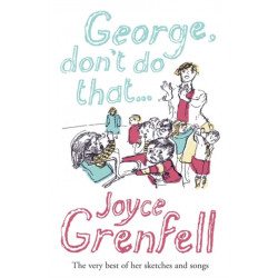 George, Don't Do That . . .