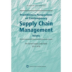 Practitioners Perspectives on Contemporary Supply Chain Management: The Danish Supply Chain Panel 2012-2016