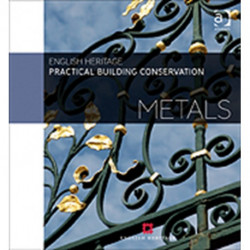Practical Building Conservation: Metals
