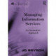 Managing Information Services: An Innovative Approach