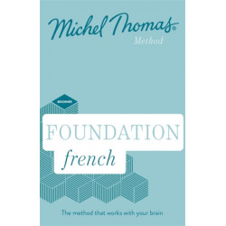 Foundation French New Edition (Learn French with the Michel Thomas Method): Beginner French Audio Course
