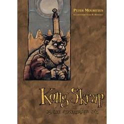 Kong Skrap og den skrækkelige ovn