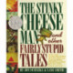 The Stinky Cheese Man and Other Fairly Stupid Tales: A Caldecott Honor Book