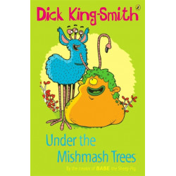 Under the Mishmash Trees