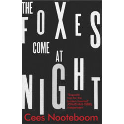 The Foxes Come at Night