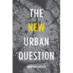 The New Urban Question