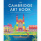 The Cambridge Art Book: The city through the eyes of its artists