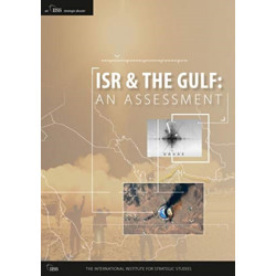 ISR and the Gulf: An Assessment