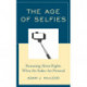 The Age of Selfies: Reasoning About Rights When the Stakes Are Personal