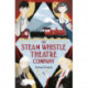 The Steam Whistle Theatre Company